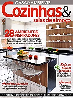 Casa & Ambiente - Cozinhas & Salas de Almoço: Edição 44