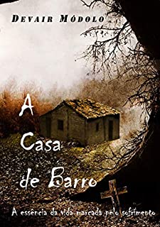 Livro A Casa De Barro