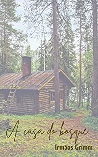 Livro A Casa do Bosque