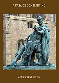 Livro A Casa De Constantino