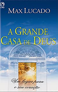 Livro A Grande Casa de Deus
