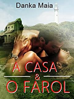 Livro A Casa e O Farol