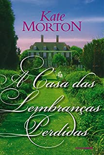 Livro A casa das lembranças perdidas