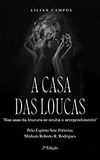 Livro A CASA DAS LOUCAS