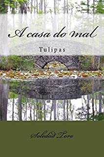 Livro A casa do mal