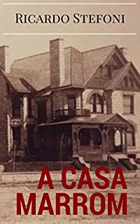 Livro A Casa Marrom