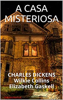 Livro A Casa Misteriosa (Mestres da Literatura Universal Livro 3)