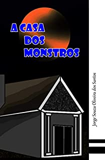 A Casa dos Monstros