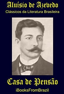 Livro Casa de Pensão (Great Brazilian Literature Livro 11)
