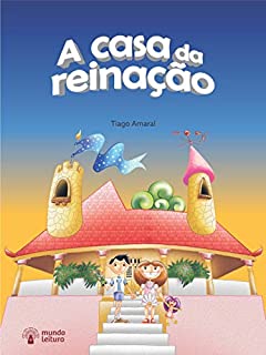Livro A casa da reinação