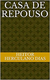 Livro CASA DE REPOUSO