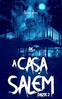 Livro A Casa de Salém - Parte 2 (Final)