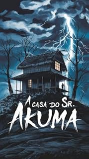 Livro A casa do Senhor Akuma