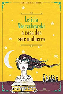 Livro A casa das sete mulheres