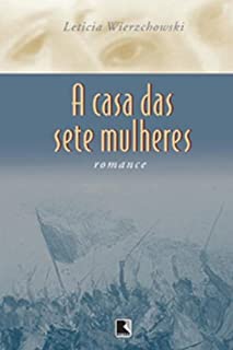 Livro A casa das sete mulheres