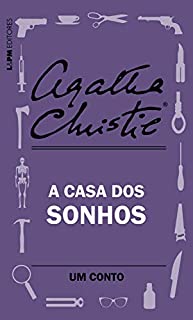 Livro A casa dos sonhos: Um conto