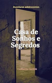 Livro Casa de Sonhos e Segredos