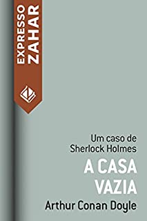 Livro A casa vazia: Um caso de Sherlock Holmes