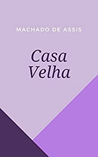 Livro Casa Velha