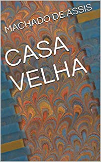 Livro CASA VELHA