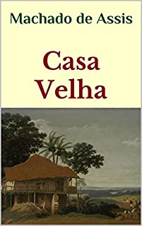 Livro Casa Velha