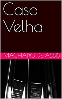 Livro Casa Velha