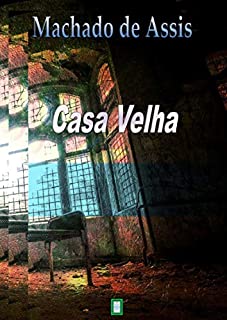 Livro CASA VELHA