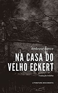 Livro Na Casa do Velho Eckert