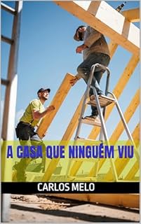 Livro A Casa que Ninguém Viu