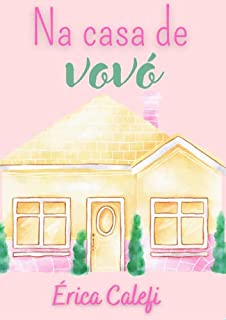 Livro Na casa de vovó: Infantil - ideal para ler antes de dormir