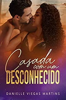 Livro CASADA COM UM DESCONHECIDO