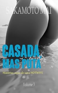 Livro Casada, Mas Puta: Histórias sujas de uma Hotwife 3