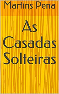 Livro As Casadas Solteiras