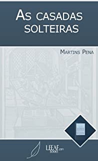 Livro As Casadas Solteiras (Annotated)