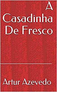 Livro A Casadinha De Fresco