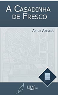 Livro A Casadinha de Fresco