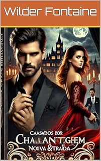 Livro Casados por Chantagem & Noiva Traída: Um Romance de Poder, Vingança e Paixão