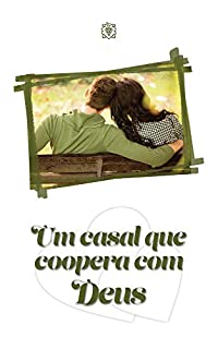 Livro Um casal que coopera com Deus