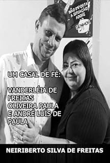 Livro Um Casal De Fe: Vanderléia De Freitas Oliveira Paula E André Luís De Paula
