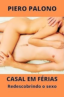 Livro Casal em férias: Redescobrindo o sexo