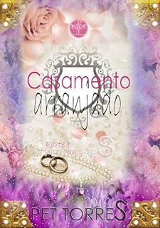 Livro Casamento Arranjado: Parte 1