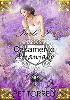 Livro Casamento arranjado : Parte I