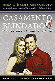 Livro Casamento blindado: O seu casamento à prova de divórcio (Casal Cardoso)