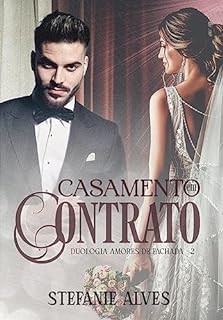 Livro Casamento em Contrato: Amores de Fachada - 2