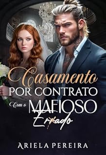 Livro Casamento Por Contrato Com o Mafioso Errado