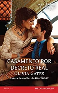Casamento por Decreto Real: Harlequin Desejo - ed.216