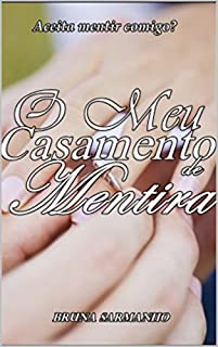 Livro O Meu Casamento de Mentira
