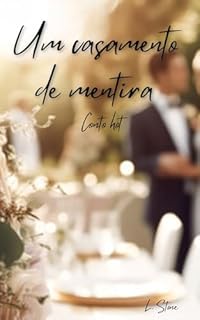 Livro Um casamento de mentira (Proposta Tentadora)