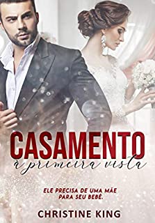 CASAMENTO À PRIMEIRA VISTA
