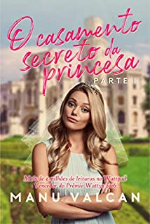 O Casamento Secreto da Princesa